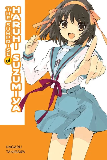 The Surprise of Haruhi Suzumiya (Light Novel): Volume 10 - Paperback