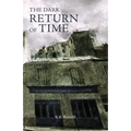 The Dark Return of Time - Paperback
