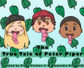 The True Tale of Peter Piper - Hardcover