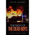 The Night of the Dead Boys - Paperback
