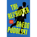 The Recruiter: A Rick Carter Novel - Paperback