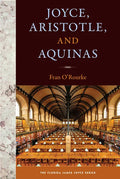 Joyce, Aristotle, and Aquinas - Paperback