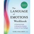 The Language of Emotions Workbook: A Practical Guide to Reveal the Wisdom in Each of Your Feelings - Paperback