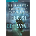 Cost of Betrayal - Paperback