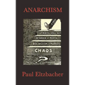 Anarchism - Hardcover