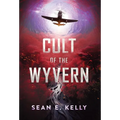Cult of the Wyvern - Hardcover