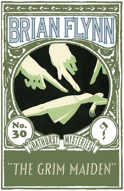 The Grim Maiden: An Anthony Bathurst Mystery - Paperback