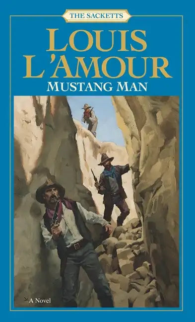 Mustang Man: The Sacketts: A Novel - Paperback