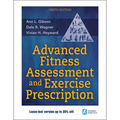 Advanced Fitness Assessment and Exercise Prescription - Loose Leaf