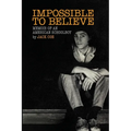 Impossible To Believe - Paperback
