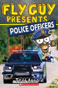 Fly Guy Presents: Police Officers (Scholastic Reader, Level 2): Volume 11 - Paperback