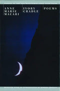 Ivory Cradle: Poems - Paperback