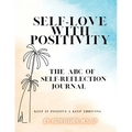 Self-Love with Positivity - Paperback