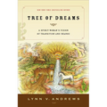 Tree of Dreams: A Spirit Woman's Vision of Transition and Change - Paperback