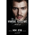The Librarian's Vampire Assistant, Book 3 - Paperback