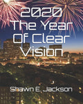 2020 The Year Of Clear Vision - Paperback