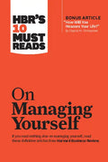 Hbr's 10 Must Reads on Managing Yourself (with Bonus Article How Will You Measure Your Life? by Clayton M. Christensen) - Paperback