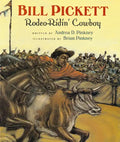 Bill Pickett: Rodeo-Ridin' Cowboy - Paperback