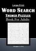 Large Print Word Search Themed Puzzles Book For Adults: Brain Games With 101 Word Search Themed Puzzles Book For Adults/Seniors: 129 pages and 7 x 10 - Paperback