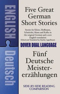 Five Great German Short Stories: A Dual-Language Book - Paperback