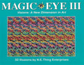 Magic Eye III: A New Dimension in Art: Volume 3 - Hardcover