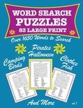 83 Large Print Word Search Puzzles Birds Fish Halloween Pirates and More vol 1: Teens and Adults Have Fun Engaging Your Mind As You Hunt And Seek For - Paperback