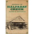 Badmen on Halfaday Creek - Paperback
