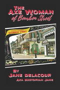 The Axe Woman Of Bourbon Street - Paperback