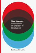 Visual Coexistence: Informationdesign and Typography in the Intercultural Field - Paperback
