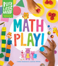 Busy Little Hands: Math Play!: Learning Activities for Preschoolers - Hardcover