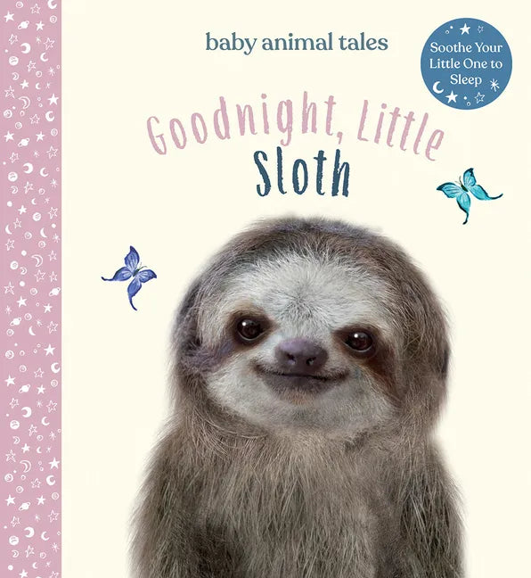 Goodnight, Little Sloth: A Picture Book - Hardcover