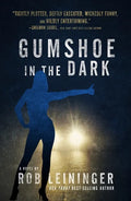 Gumshoe in the Dark - Paperback
