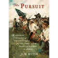 The Pursuit: A Historical Biography of One Family's Quest for Life, Liberty, and the Pursuit of Happiness in America - Hardcover