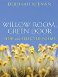 Willow Room, Green Door: New and Selected Poems - Paperback