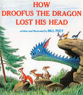 How Droofus the Dragon Lost His Head - Paperback