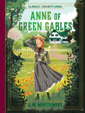 Anne of Green Gables - Hardcover