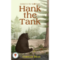 Hank the Tank: Animal in the Spotlight - Hardcover