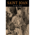 Saint Joan: A Chronicle Play in Six Scenes and an Epilogue - Paperback