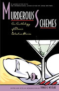Murderous Schemes: An Anthology of Classic Detective Stories - Paperback