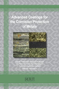 Advanced Coatings for the Corrosion Protection of Metals - Paperback