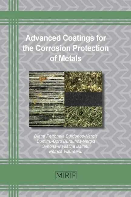 Advanced Coatings for the Corrosion Protection of Metals - Paperback