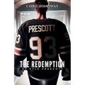 The Redemption of Kyle Prescott - Paperback