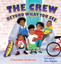 The Crew: Beyond What You See - Paperback