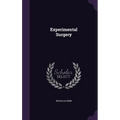 Experimental Surgery - Hardcover