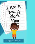 I Am a Young Black King: Coloring Book of Affirmations for little boys - Paperback