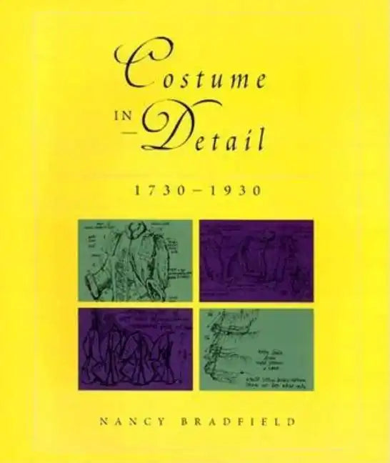 Costume in Detail: Women's Dress 1730-1930 - Paperback
