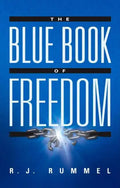 The Blue Book of Freedom: Ending Famine, Poverty, Democide, and War - Paperback