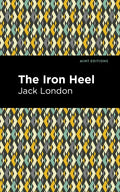 The Iron Heel - Hardcover