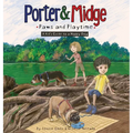 Porter and Midge: Paws and Playtime: A Kid's Guide to a Happy Dog - Hardcover