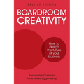 Boardroom Creativity - Paperback
